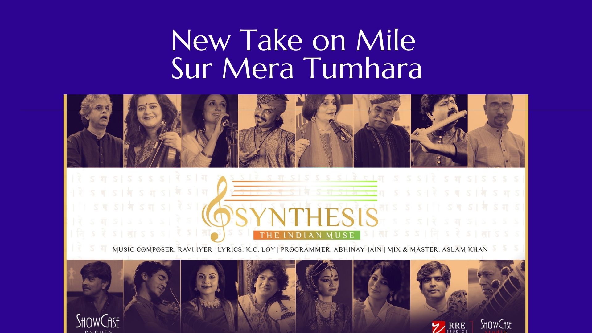 New Take on Mile Sur Mera Tumhara